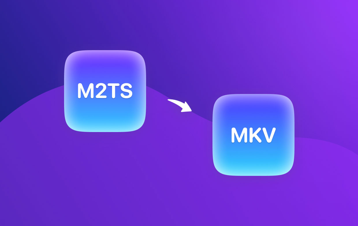 Cómo convertir M2TS a MKV