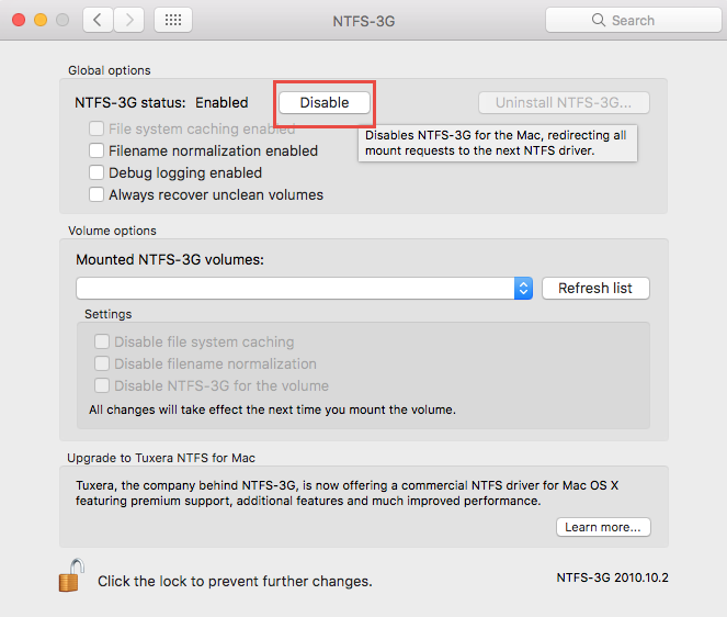 Haga clic en la opción Deshabilitar para salir de NTFS-3G