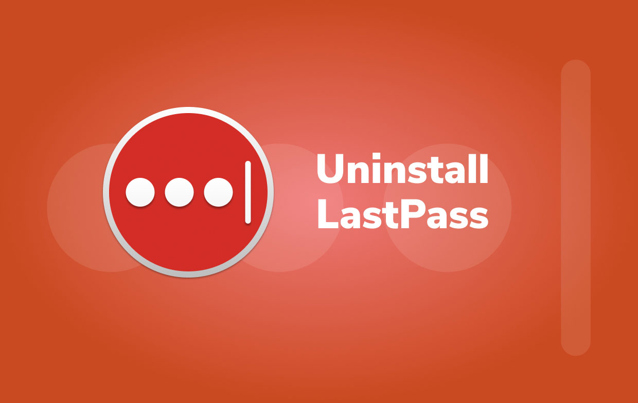 Desinstalar Lastpass en Mac