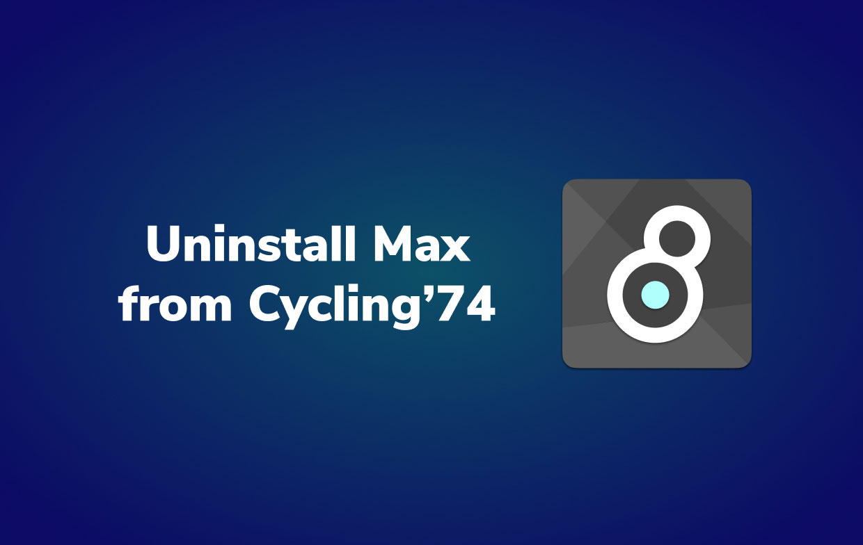 Desinstalar Max de Cycling '74