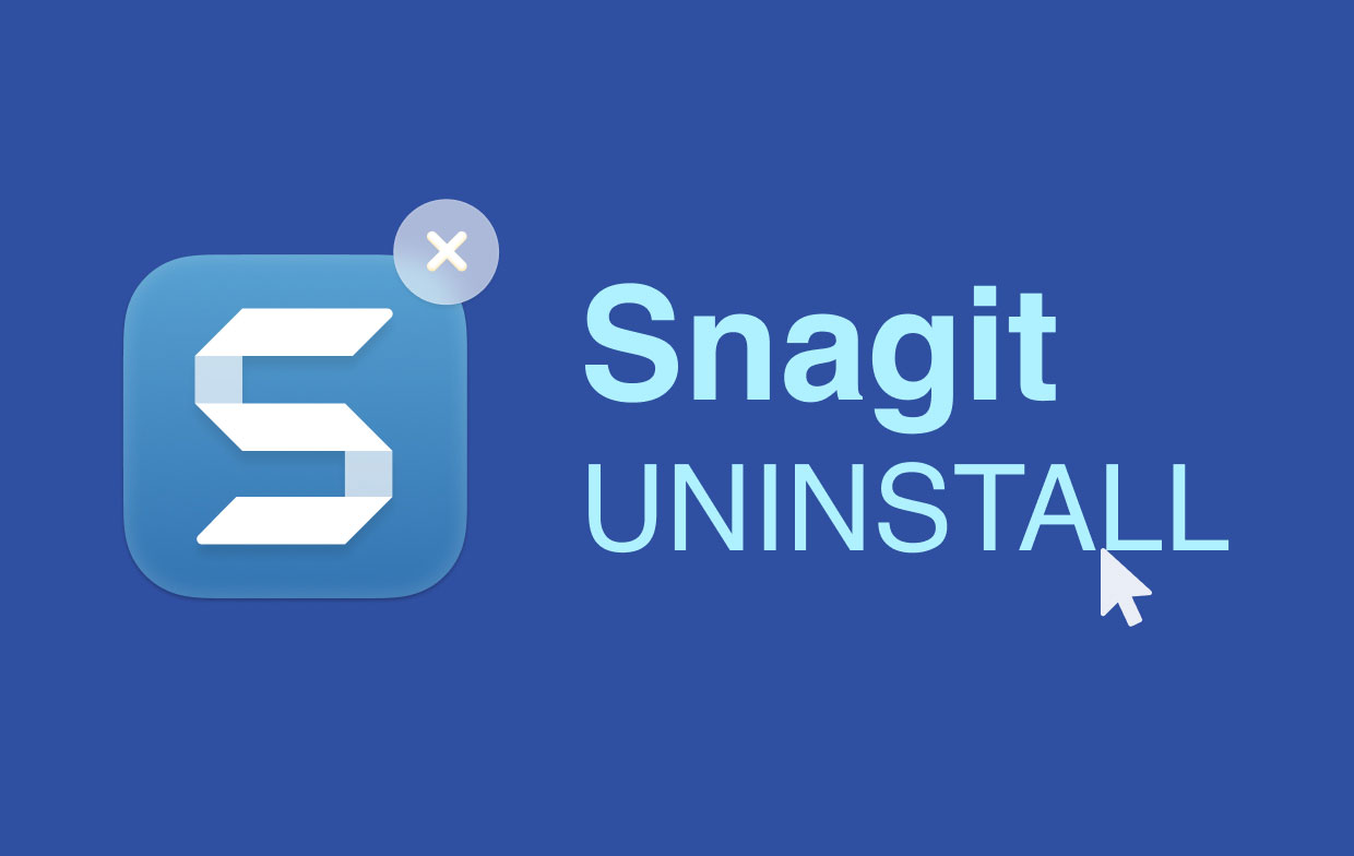 Desinstalar Snagit en Mac