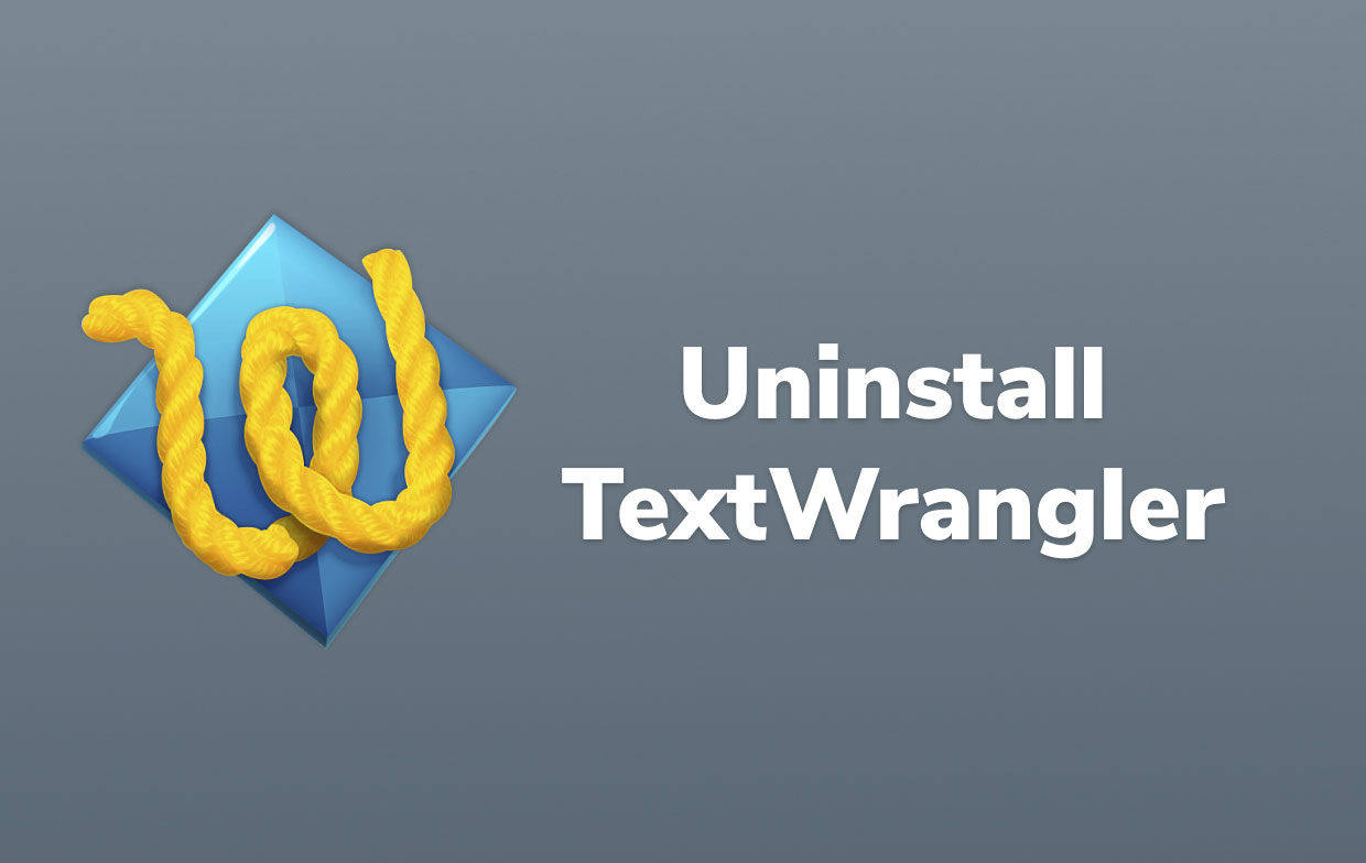 Desinstalar TextWrangler en Mac