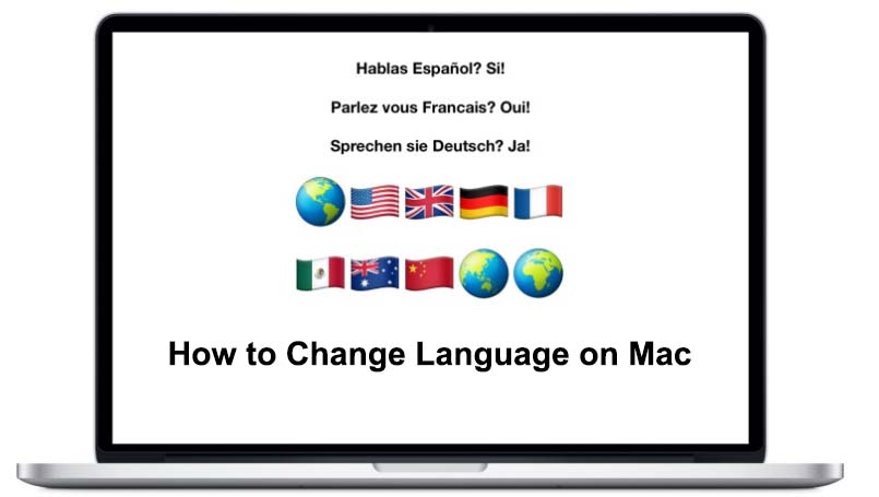 ¿Cómo cambio el idioma en Mac con éxito?